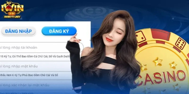 Đăng Ký Iwin - Hướng Dẫn Chi Tiết Và Ưu Đãi Cho Tân Thủ 2025 4 Kinh nghiệm tạo lập tài khoản hội viên không gặp lỗi